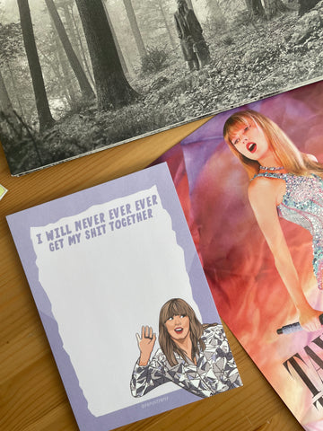 I Will Never Get My Shit Together Taylor Swift Notepad